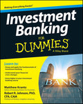 Investment Banking For Dummies (For Dummies Series) by Matthew Krantz