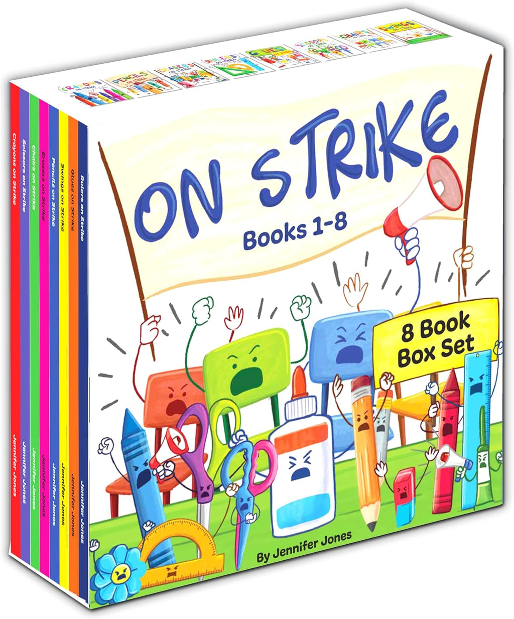 On Strike Box Set, Books 1-8: Pencils on Strike, Swings on Strike, Chairs on Strike, Glues On Strike, Crayons on Strike, Scissors on Strike, Erasers on Strike, Rulers on Strike by Jennifer Jones