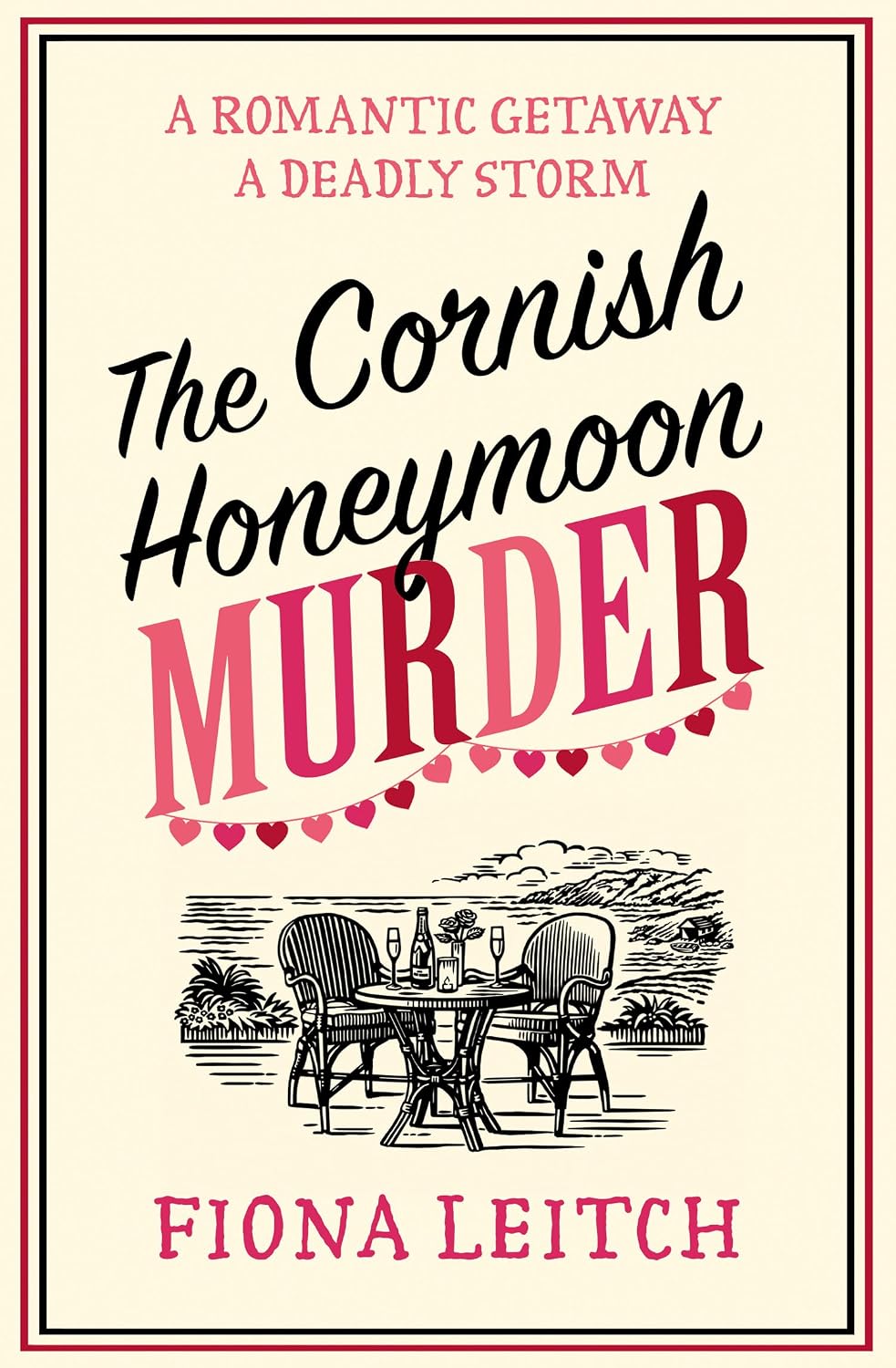 The Cornish Honeymoon Murder: The brand new Cornish cozy crime for summer 2026 (A Nosey Parker Cozy Mystery Book 10) by Fiona Leitch