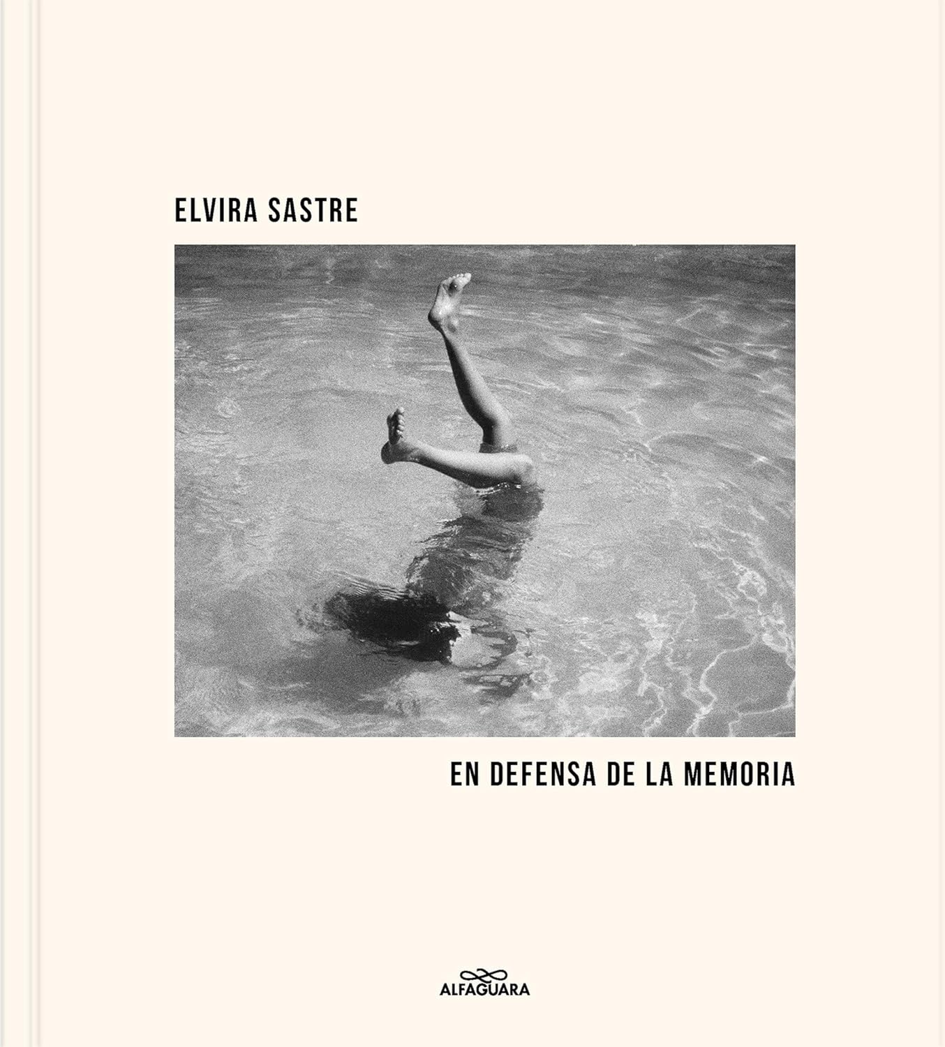 En defensa de la memoria / In Defense of Memory (Spanish Edition) by Elvira Sastre