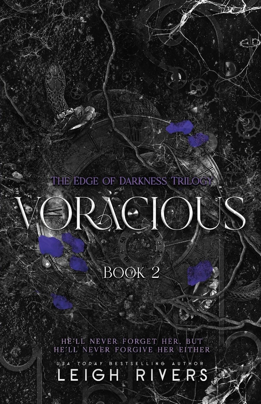 Voracious (The Edge of Darkness: Book 2) (The Edge of Darkness Trilogy) by Leigh Rivers