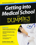 Getting into Medical School For Dummies by Carleen Eaton