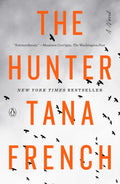 The Hunter: A Novel by Tana French