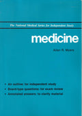 Medicine (NATIONAL MEDICAL SERIES FOR INDEPENDENT STUDY) by Allen R. Myers
