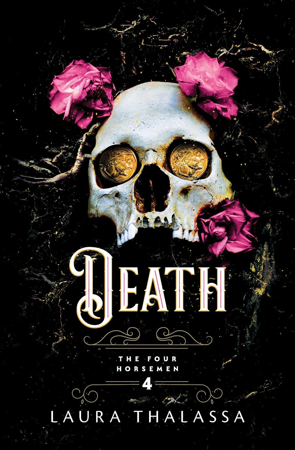 Death: A Dark Romantasy of Apocalypse and Redemption (The Four Horsemen, 4) by Laura Thalassa