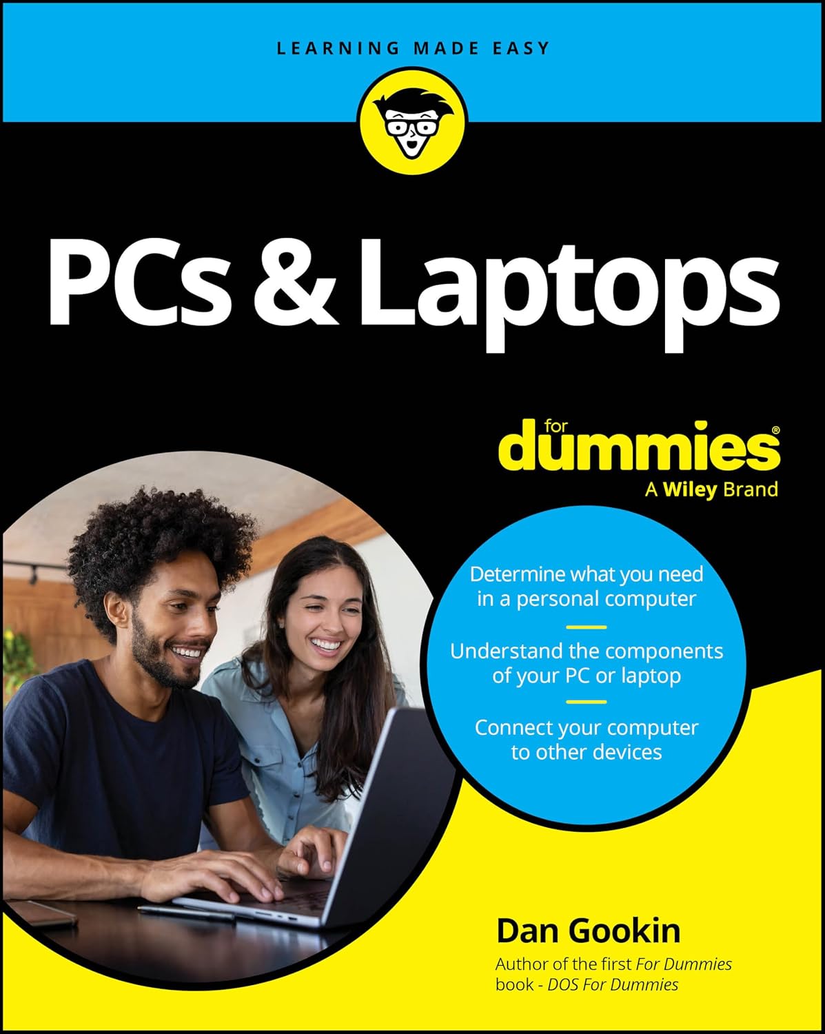 PCs & Laptops For Dummies (For Dummies (Computer/Tech)) by Dan Gookin