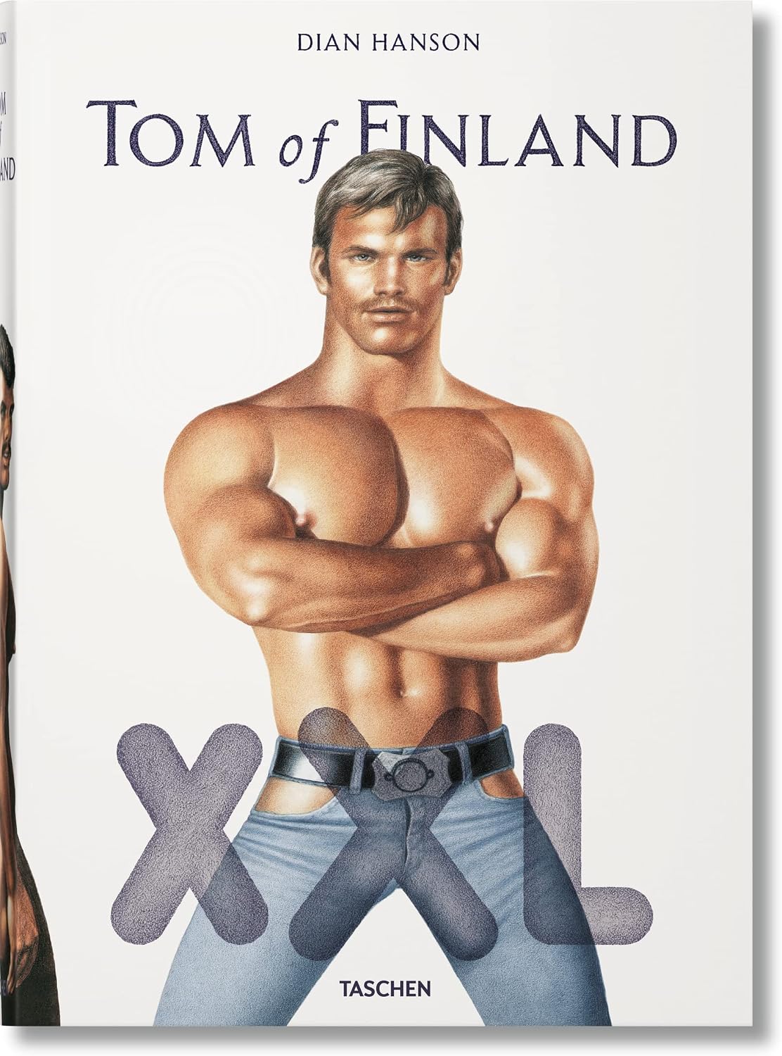 Tom of Finland XXL (Multilingual Edition) by Dian Hanson