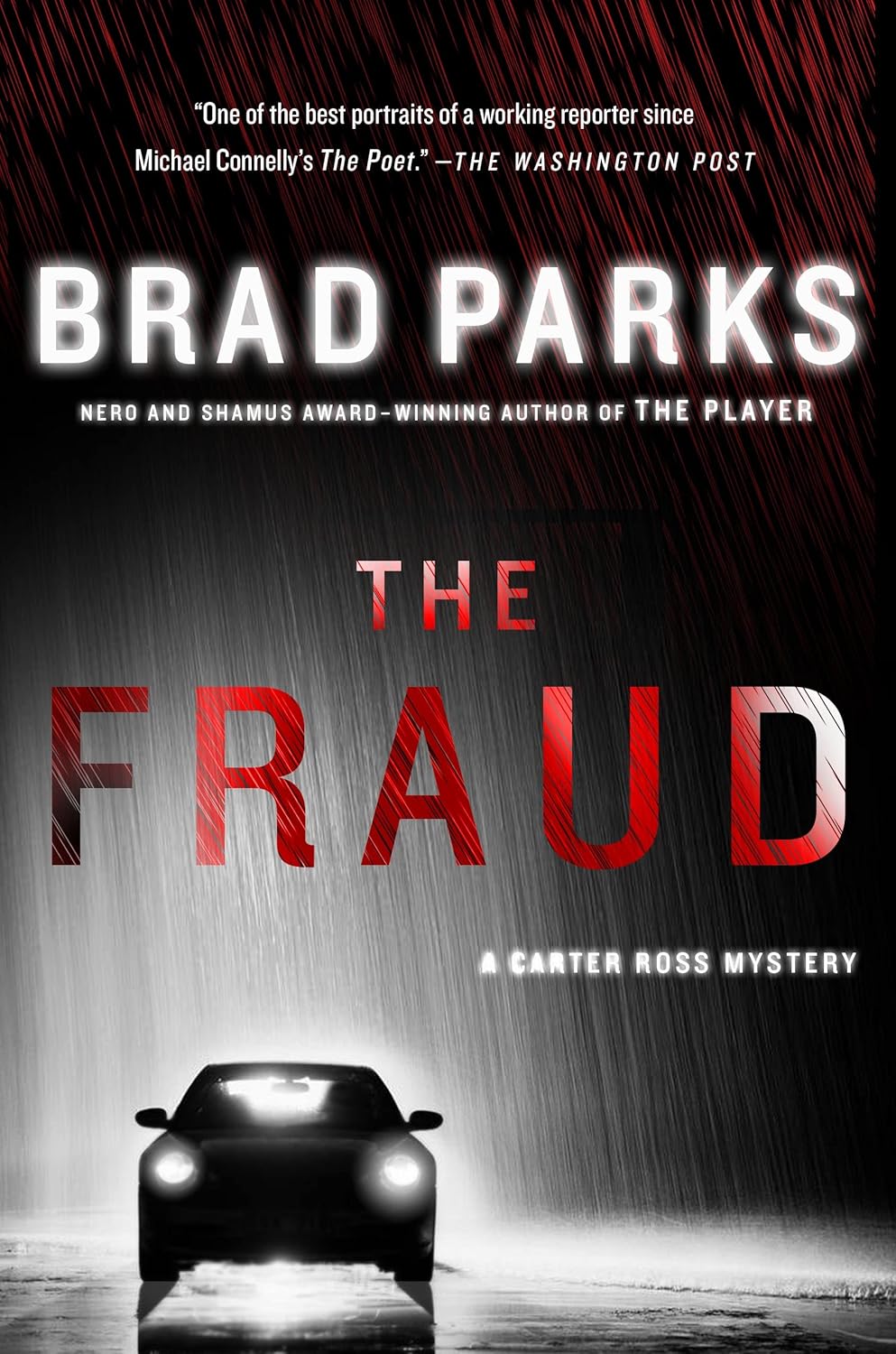 The Fraud: A Carter Ross Mystery by Brad Parks