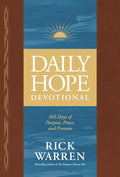 Daily Hope Devotional: 365 Days of Purpose, Peace, and Promise by Rick Warren