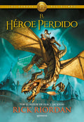El héroe perdido / The Lost Hero (Los héroes del Olimpo / The Heroes of Olympus) (Spanish Edition) by Rick Riordan