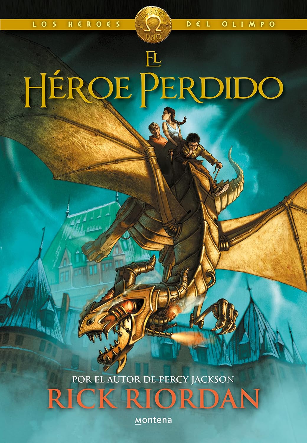 El héroe perdido / The Lost Hero (Los héroes del Olimpo / The Heroes of Olympus) (Spanish Edition) by Rick Riordan