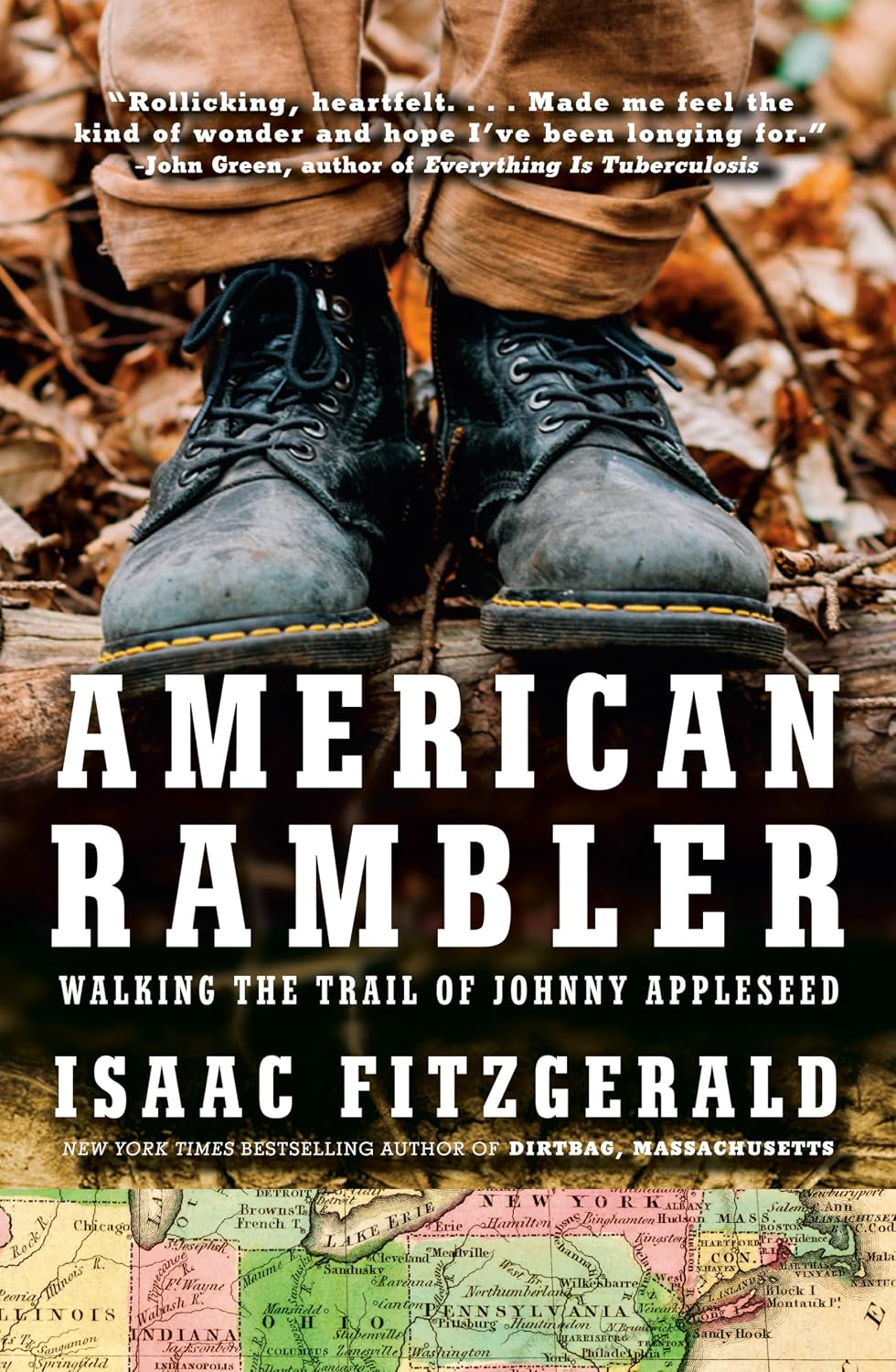 American Rambler: Walking the Trail of Johnny Appleseed by Isaac Fitzgerald