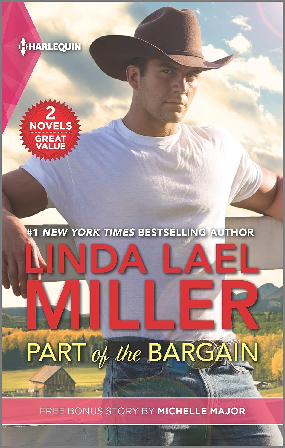 Part of the Bargain and Her Texas New Year's Wish: An Enemies to Lovers Western Romance by Linda Lael Miller