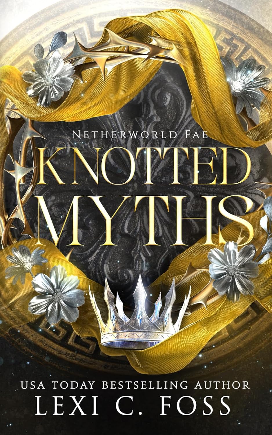 Knotted Myths: Discreet Edition (Netherworld Fae) by Lexi C. Foss