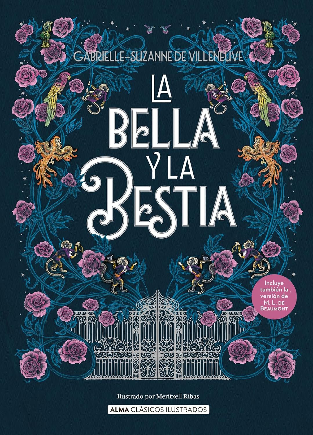 La Bella y la Bestia / Beauty and the Beast (Clásicos ilustrados) (Spanish Edition) by Gabrielle-Suzanne Barbot de Villeneuve