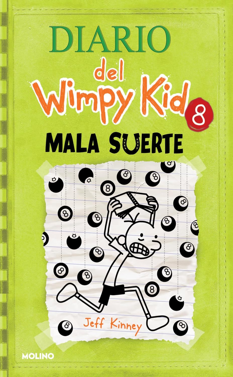 Mala suerte / Hard Luck (Diario Del Wimpy Kid) (Spanish Edition) by Jeff Kinney