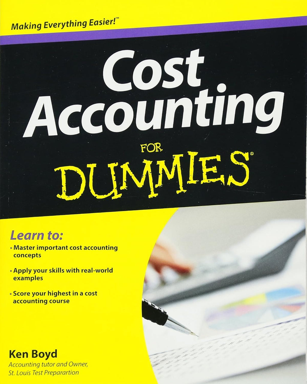 Cost Accounting For Dummies by Kenneth W. Boyd