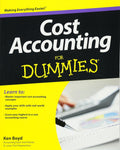 Cost Accounting For Dummies by Kenneth W. Boyd