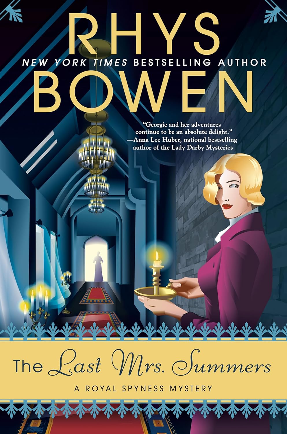 The Last Mrs. Summers (A Royal Spyness Mystery) by Rhys Bowen