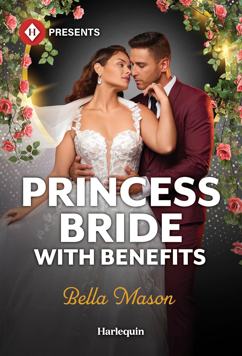 Princess Bride with Benefits (Scandals at the Palace, 1) by Bella Mason