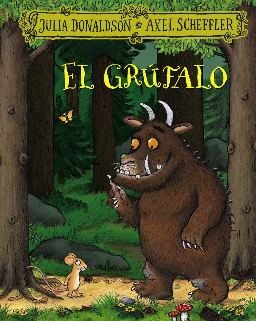 El grúfalo by Julia Donaldson