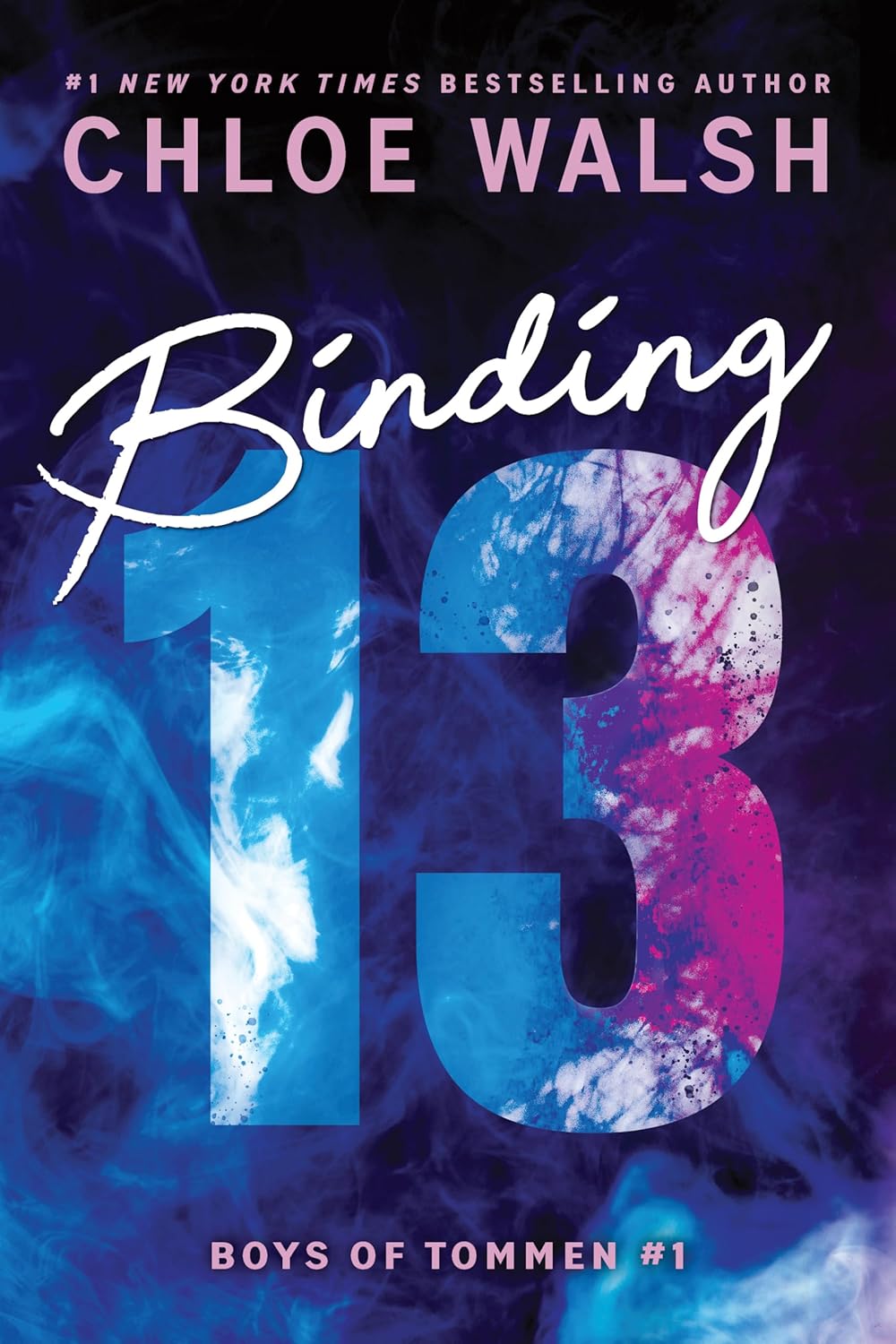 Binding 13 (Standard Edition): Epic, emotional and addictive romance from the TikTok phenomenon (Boys of Tommen, 1) by Chloe Walsh