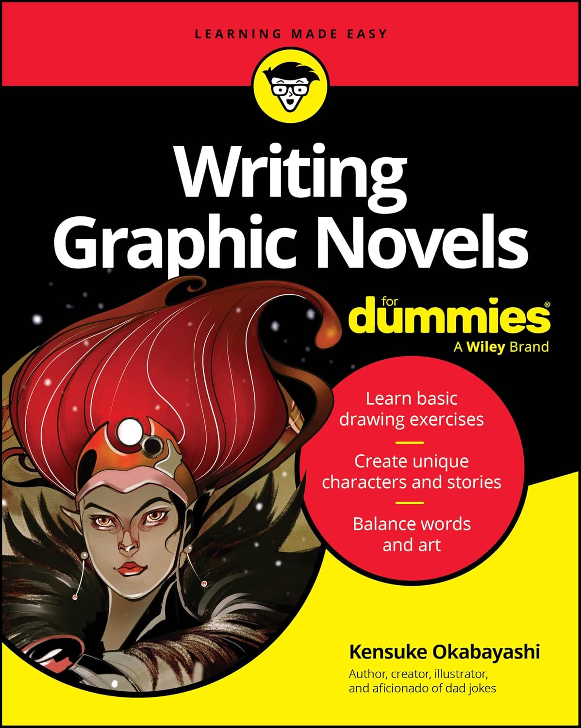 Writing Graphic Novels For Dummies (For Dummies (Language & Literature)) by Kensuke Okabayashi
