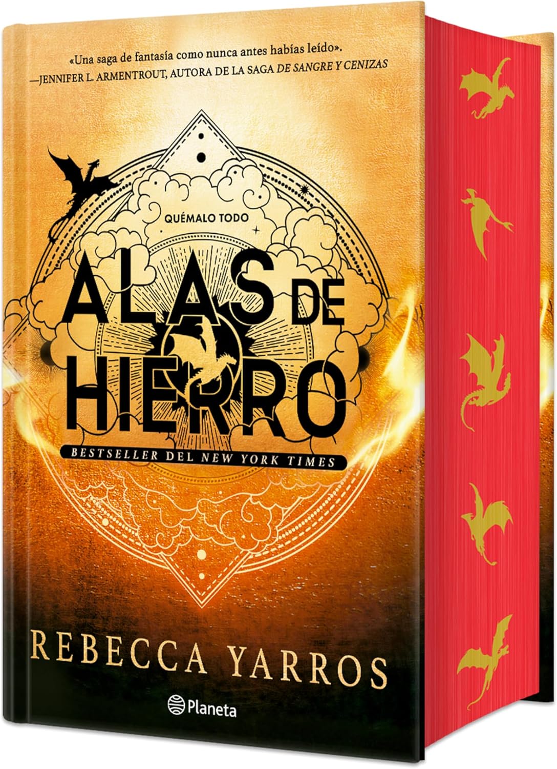 Alas de hierro. Edición especial con cantos decorados / Iron Flame. Special Edition with Sprayed Edges (Empíreo / Empyrean, 2) (Spanish Edition) by Rebecca Yarros