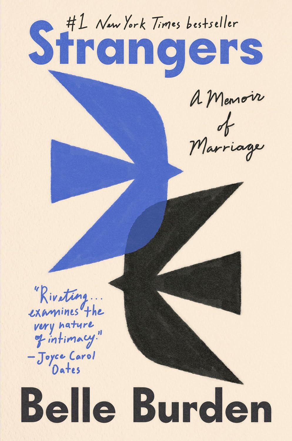 Strangers: A Memoir of Marriage by Belle Burden