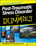 Post-Traumatic Stress Disorder For Dummies (For Dummies Series) by Mark Goulston