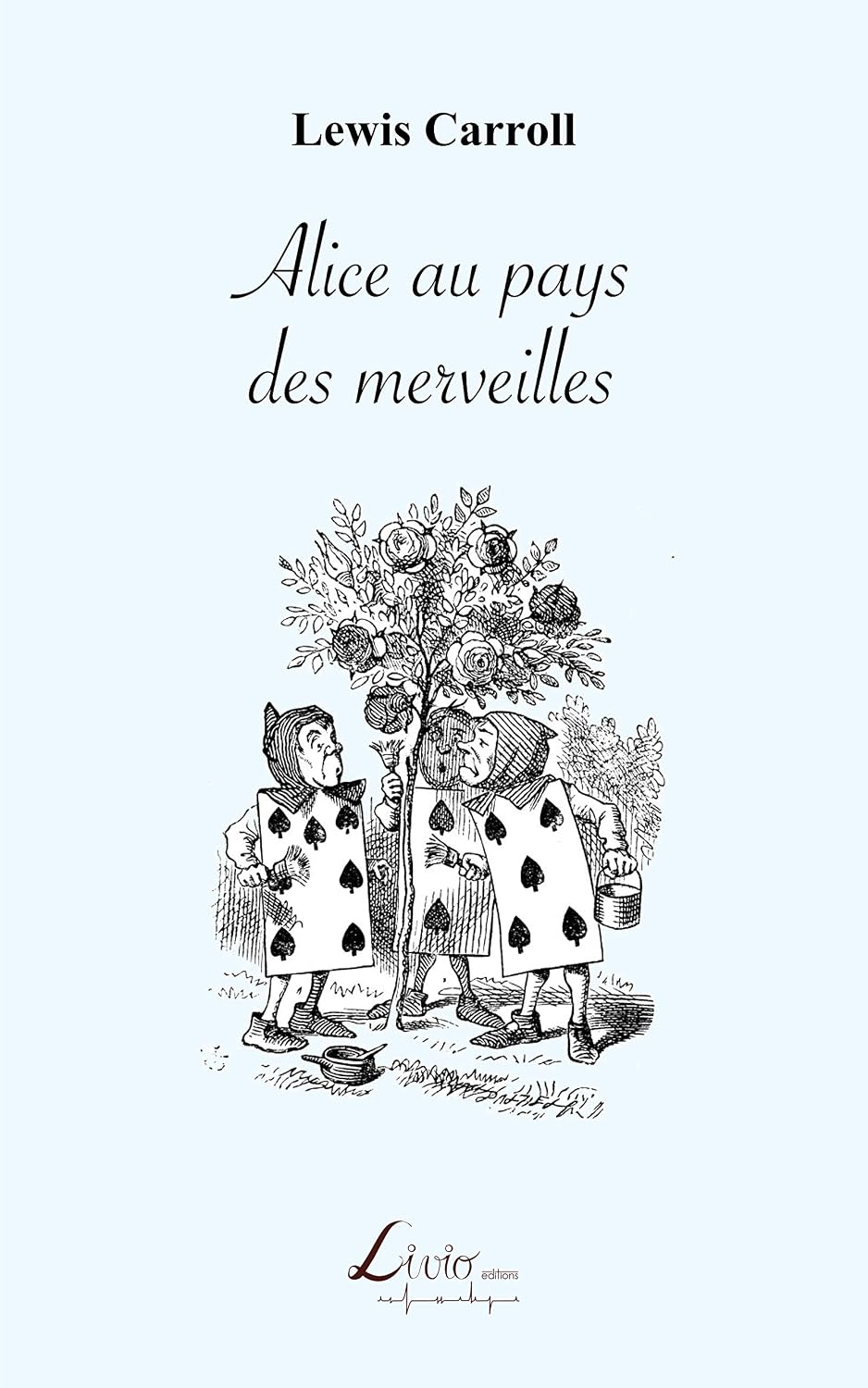 Alice au pays des merveilles (French Edition) by Lewis Carroll