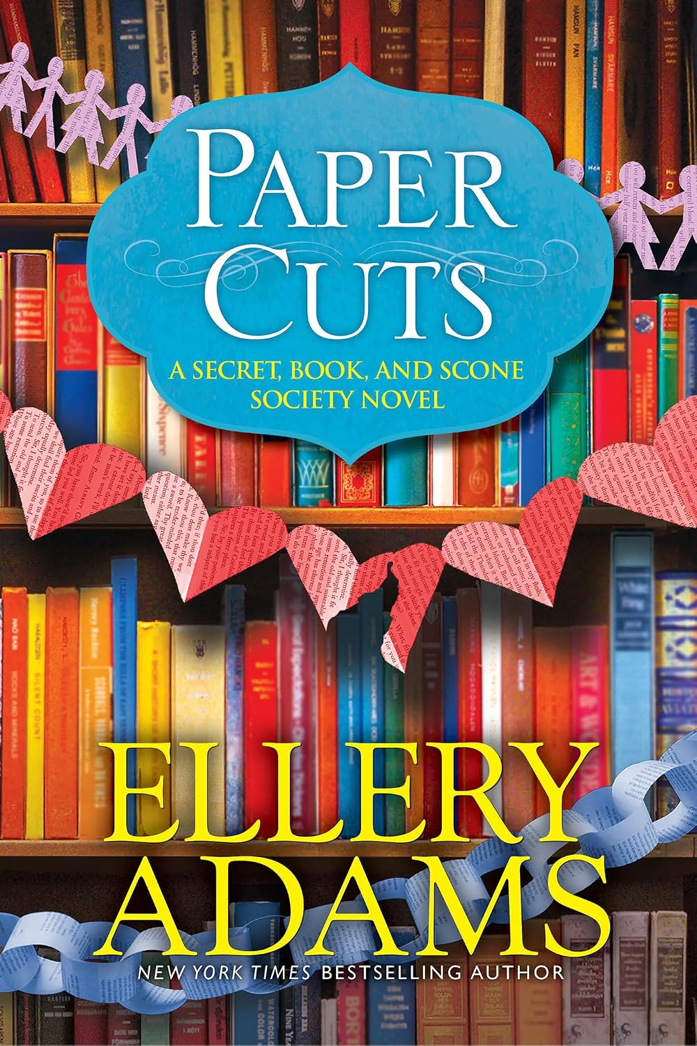 Paper Cuts: An Enchanting Cozy Mystery (A Secret, Book and Scone Society Novel) by Ellery Adams
