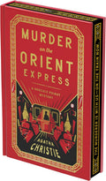 Murder on the Orient Express Deluxe Collector's Edition: A Hercule Poirot Mystery: The Official Authorized Edition by Agatha Christie