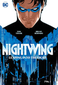 Nightwing Vol. 1: Leaping into the Light by Tom Taylor