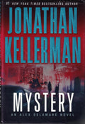 Mystery: An Alex Delaware Novel by Jonathan Kellerman