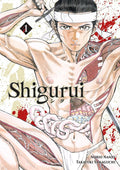 Shigurui - Tome 01 (nouvelle édition) by Norio Nanjô