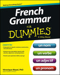 French Grammar For Dummies (For Dummies Series) by Veronique Mazet