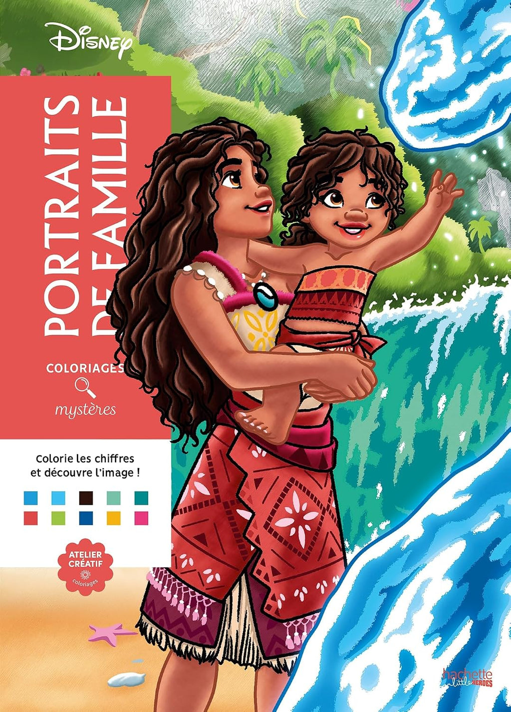 Coloriages mystères Disney - Portraits de famille: Colorie les chiffres et découvre l'image by Alexandre Karam