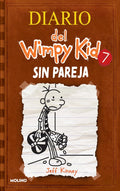 Sin pareja / The Third Wheel (Diario Del Wimpy Kid) (Spanish Edition) by Jeff Kinney