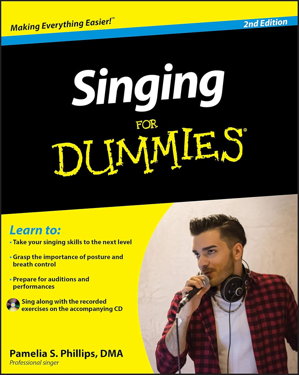 Singing For Dummies (For Dummies Series) by Pamelia S. Phillips