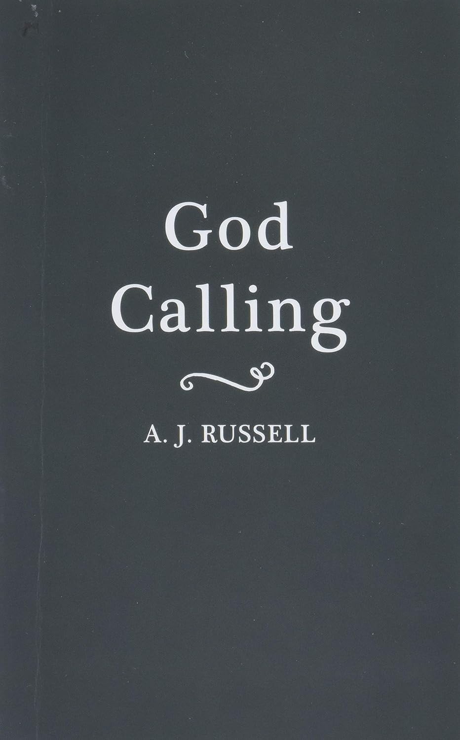 God Calling (Inspirational Library) by A.J. Russell
