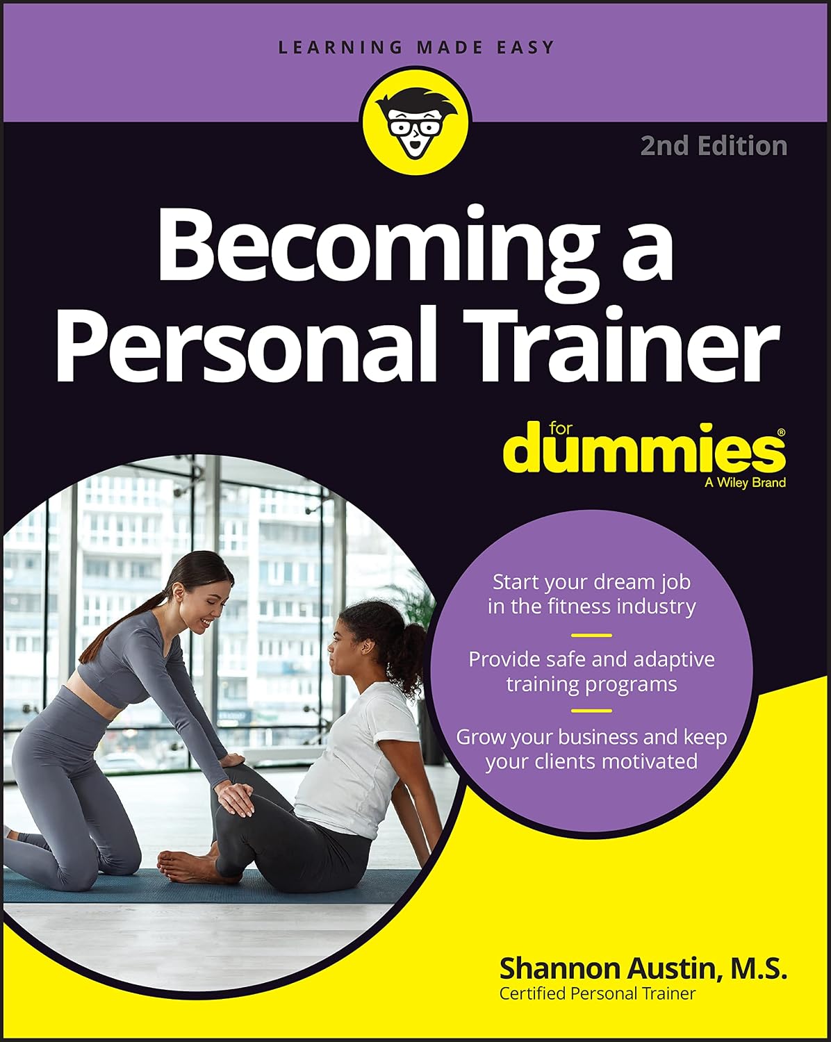 Becoming a Personal Trainer For Dummies by Shannon Austin