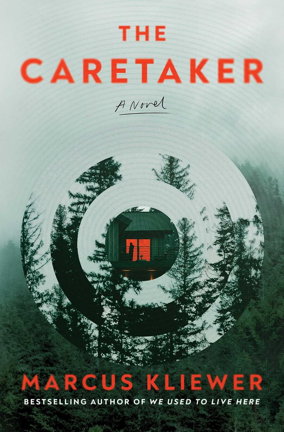 The Caretaker: A Novel by Marcus Kliewer