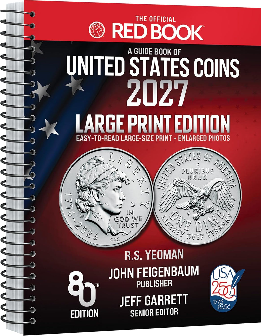 The Official Red Book®: A Guide Book of United States Coins, 2027, 80th Edition, Large Print – The Definitive Grade-by-Grade U.S. Coin Collecting & ... History, Grading, GSID, & Color Images by Jeff Garrett