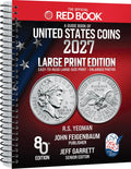 The Official Red Book®: A Guide Book of United States Coins, 2027, 80th Edition, Large Print – The Definitive Grade-by-Grade U.S. Coin Collecting & ... History, Grading, GSID, & Color Images by Jeff Garrett