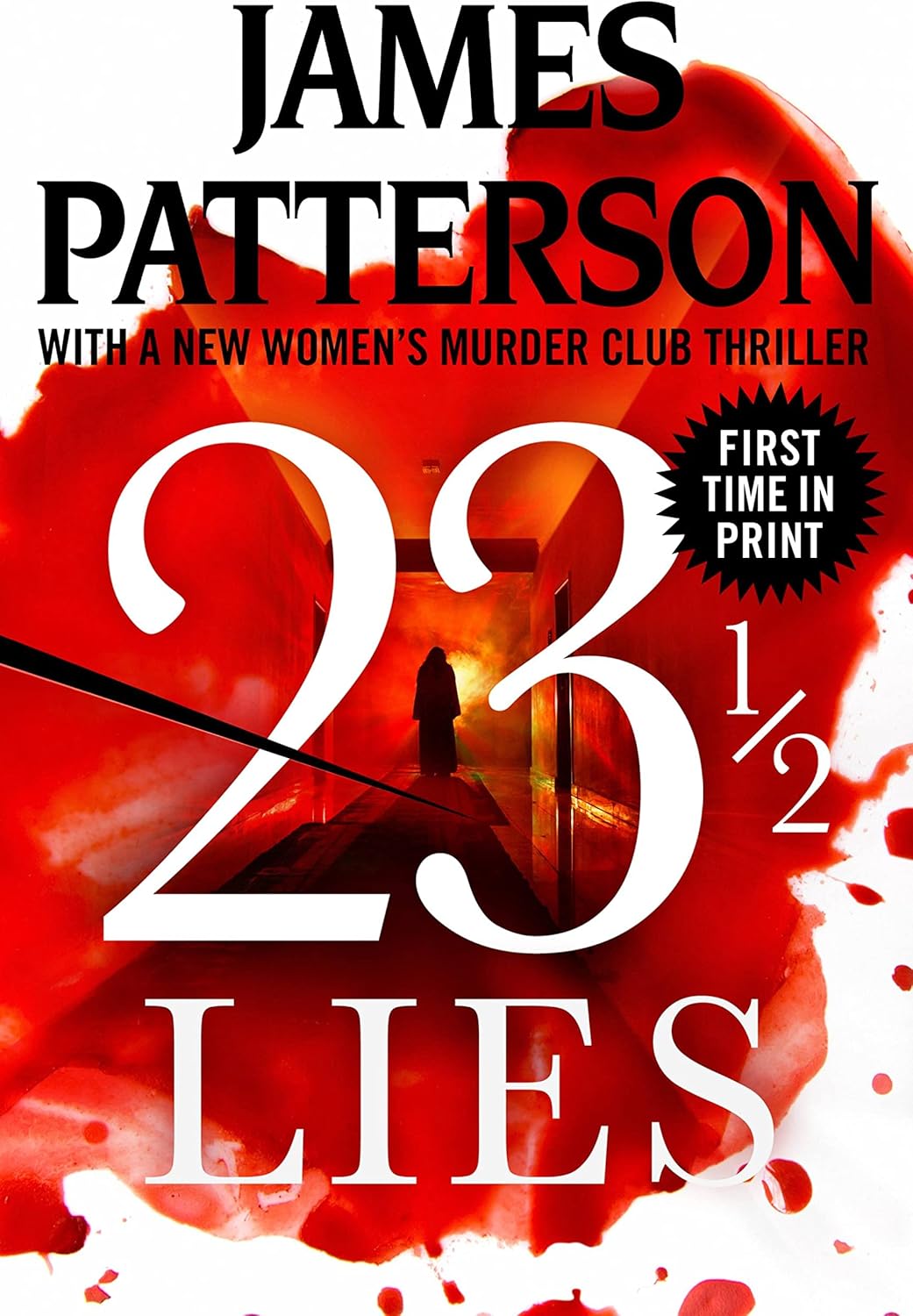 23 1/2 Lies (Women's Murder Club) by James Patterson