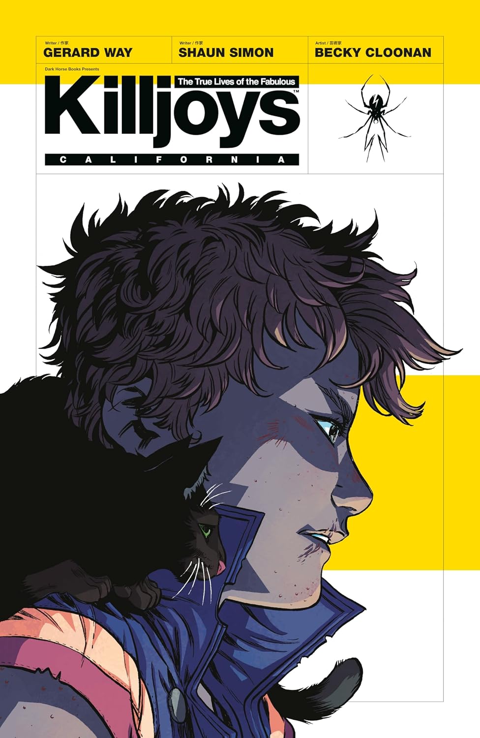 The True Lives of the Fabulous Killjoys: California by Gerard Way