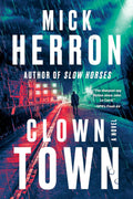 Clown Town (Slough House) by Mick Herron