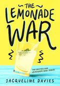 The Lemonade War (The Lemonade War Series, 1) by Jacqueline Davies