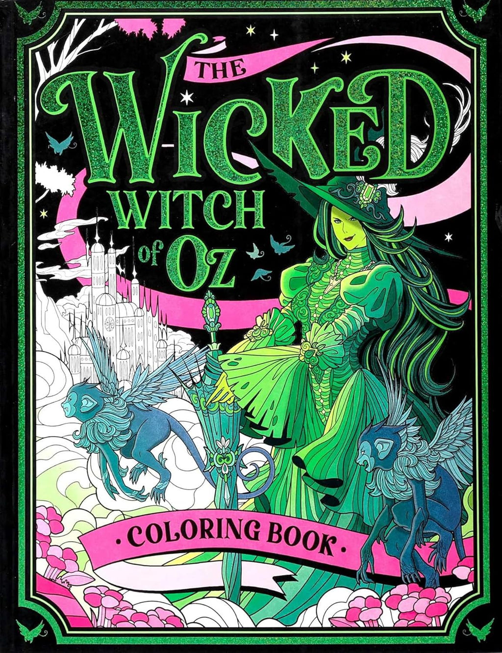 The Wicked Witch of Oz Coloring Book by Editors of Thunder Bay Press